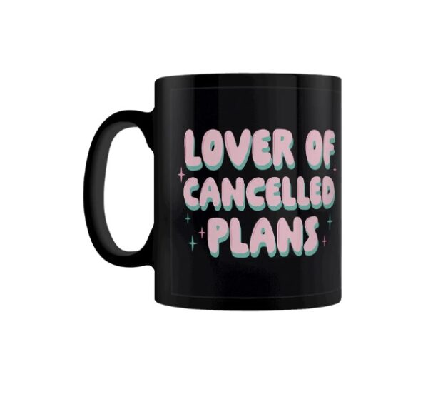 Cancelled Plans Mug